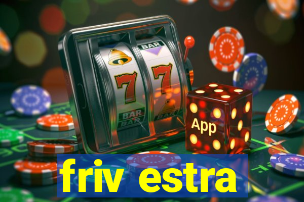 friv estra